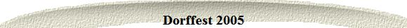 Dorffest 2005