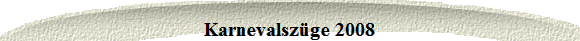 Karnevalszge 2008
