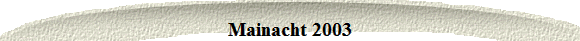 Mainacht 2003