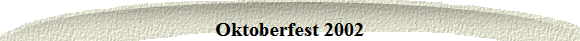 Oktoberfest 2002