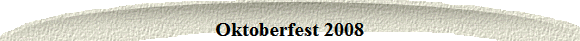 Oktoberfest 2008